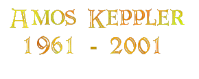 Amos Keppler 1961 - 2001